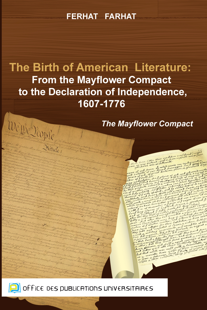 The Birth of American Literature: From the Mayflower -compact to the declaration of independence, 1607-1776-
