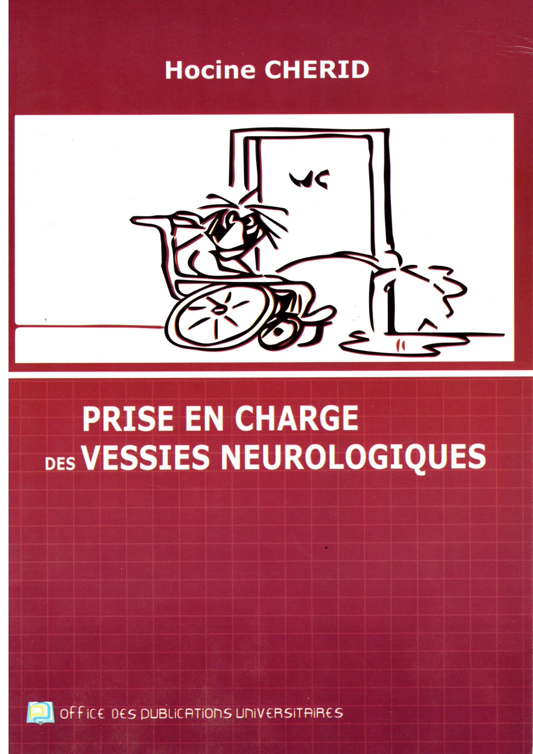 prise en charge des vessies neurologiques