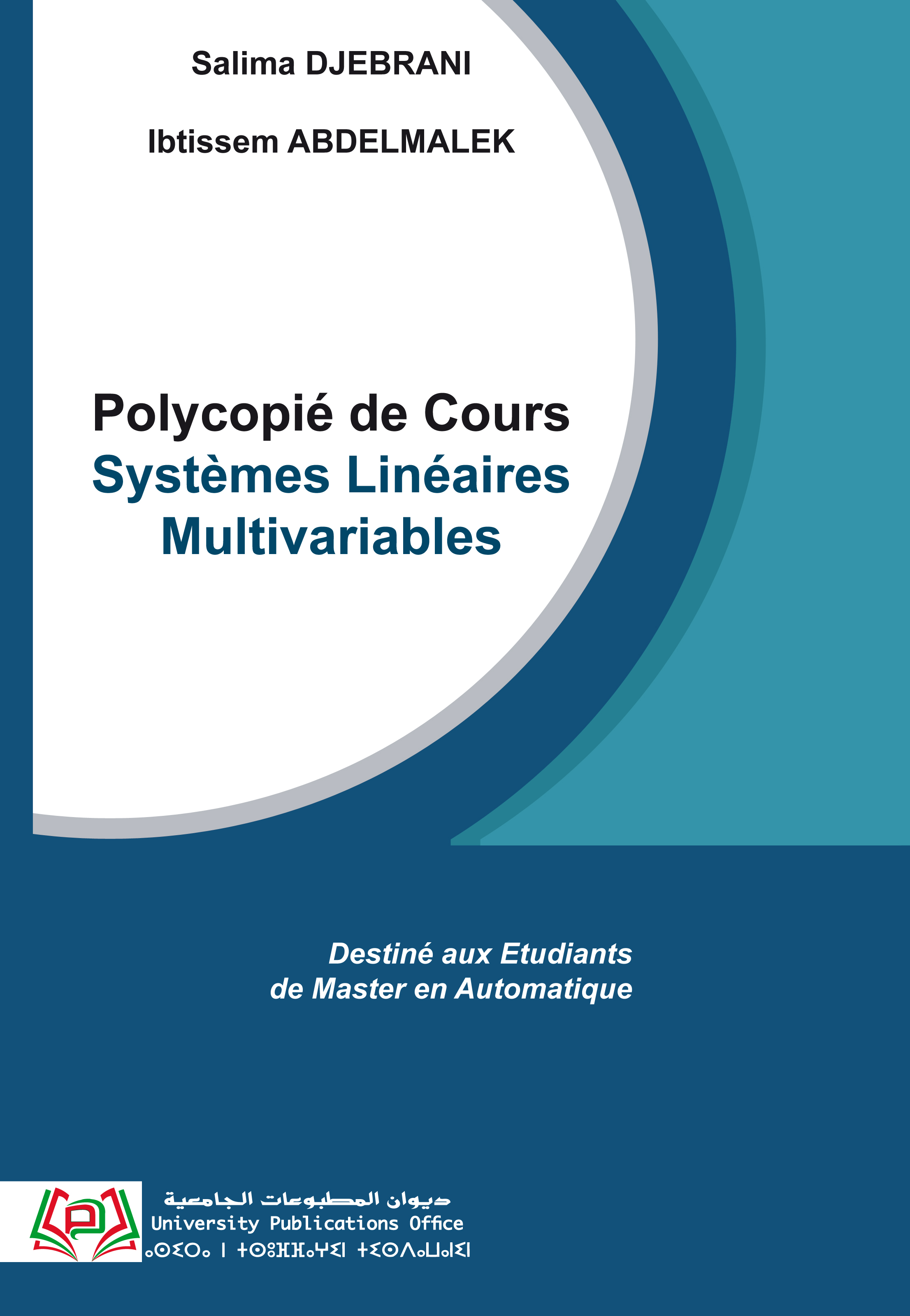 Polycopié de cours systèmes linéaires multi variables destiné aux étudiants de master en automatique