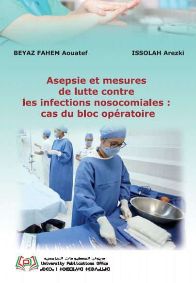 Asepsie et mesures de lutte contre les infections nosocomiales : cas du bloc opératoire