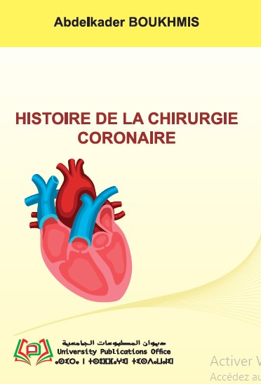 Histoire de la chirurgie coronaire