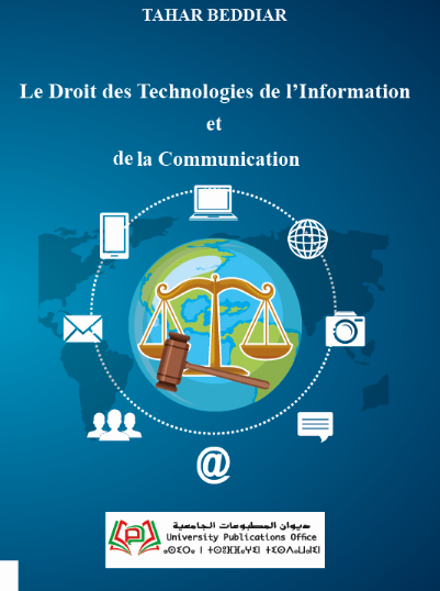 Le Droit des Technologies de l’Information et de la Communication