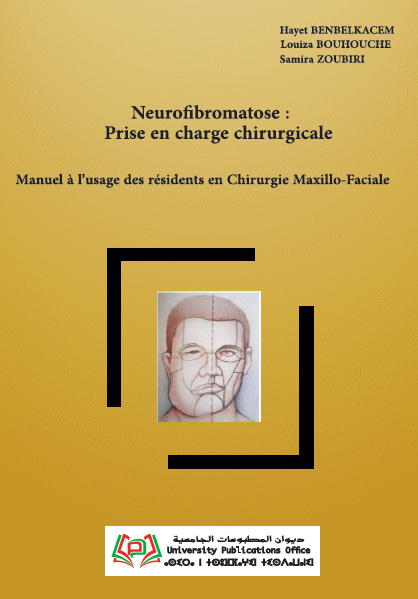 Neurofibromatose Prise en charge chirurgicale