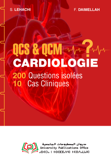 QCS & QCM CARDIOLOGIE 200 Questions isolées 1 0 Cas Cliniques