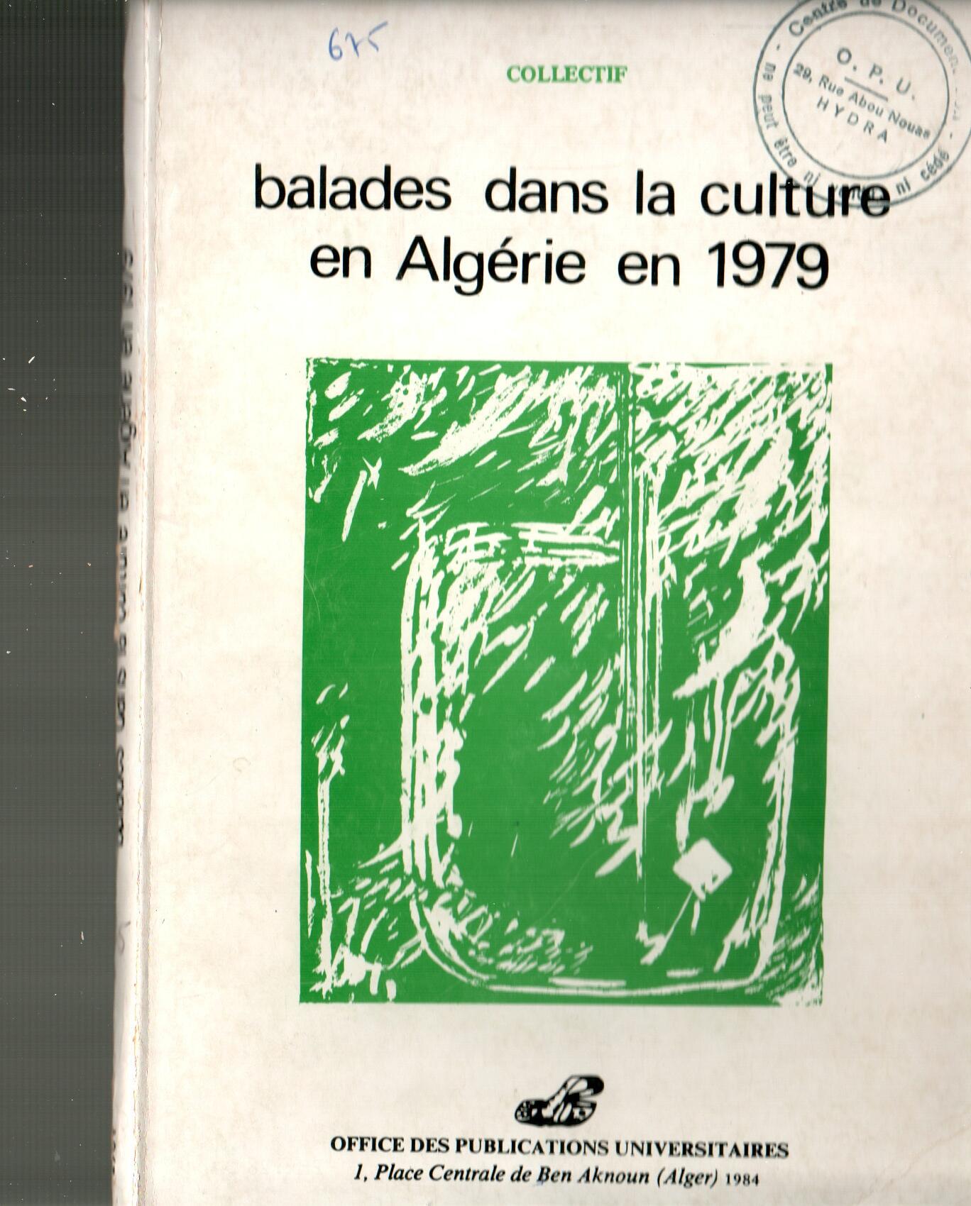 Balades dans la culture en Algérie 1979