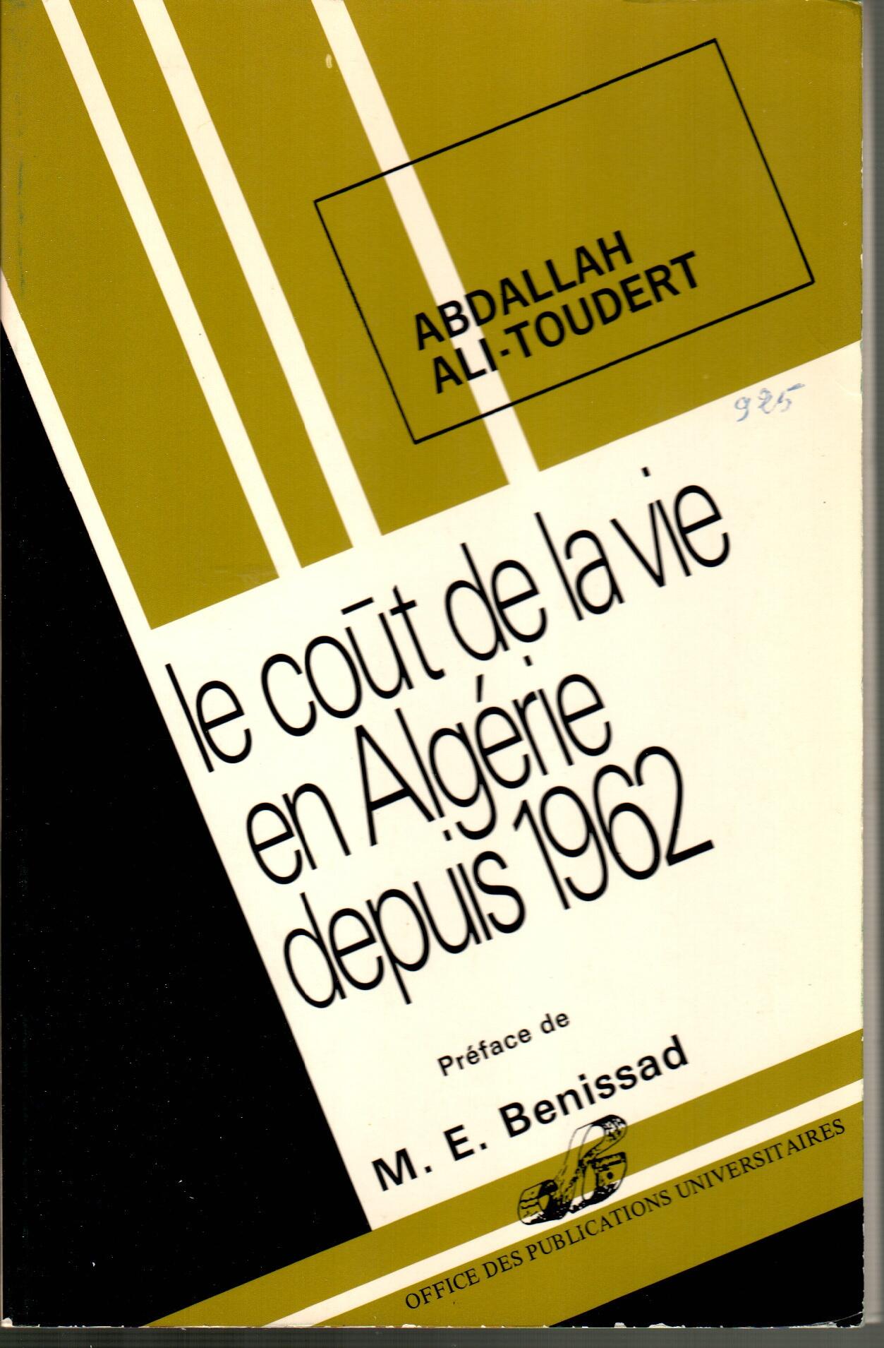 Le cout de la vie en algérie depuis 1962