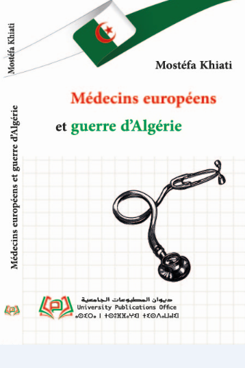 Médecins européens et guerre d’Algérie