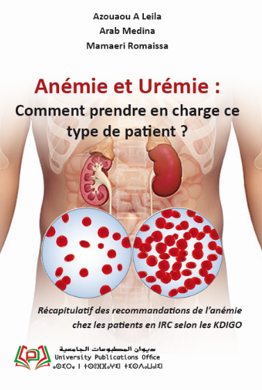 Anémie et Urémie : Comment prendre en charge ce type de patient?