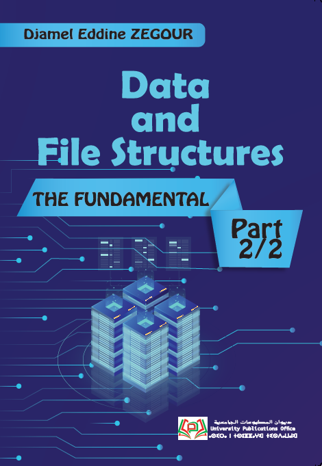 Data and File Structures THE FUNDAMENTAL Part 2/2