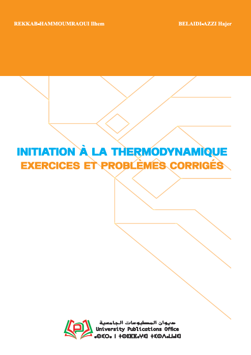 Initiation à la Thermodynamique Exercices et Problèmes corrigés