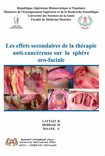 Les effets secondaires de la thérapie  anti-cancéreuse sur la  sphère oro-faciale
