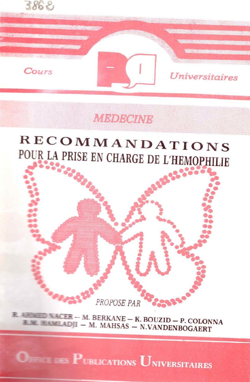 Recommandations pour la prise en charge de l’hémophilie