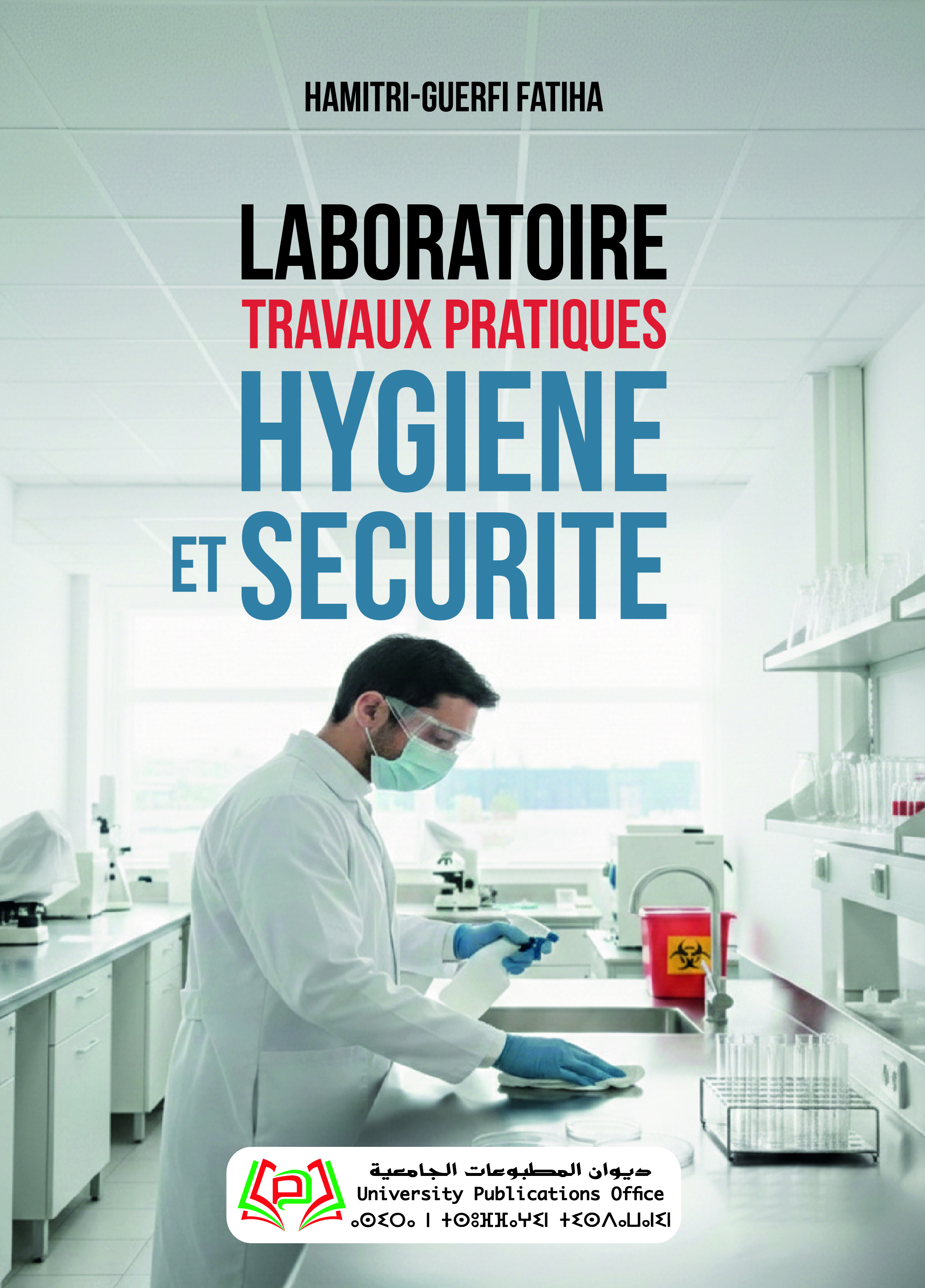LABORATOIRE TRAVAUX PRATIQUES HYGIENE ET SECURITE