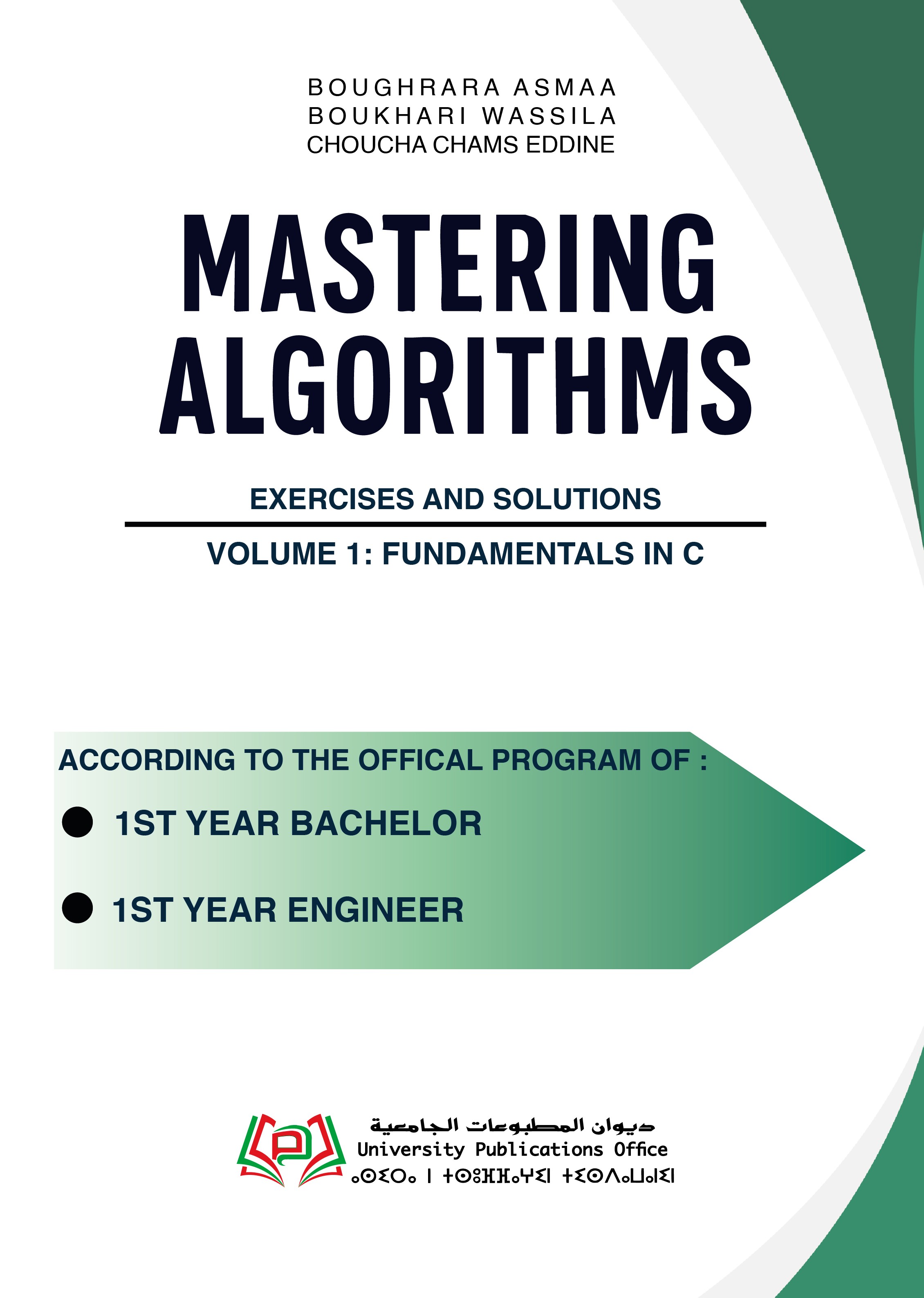 Mastering Algorithms – Exercises and Solutions Volume 1: Fundamentals in C
