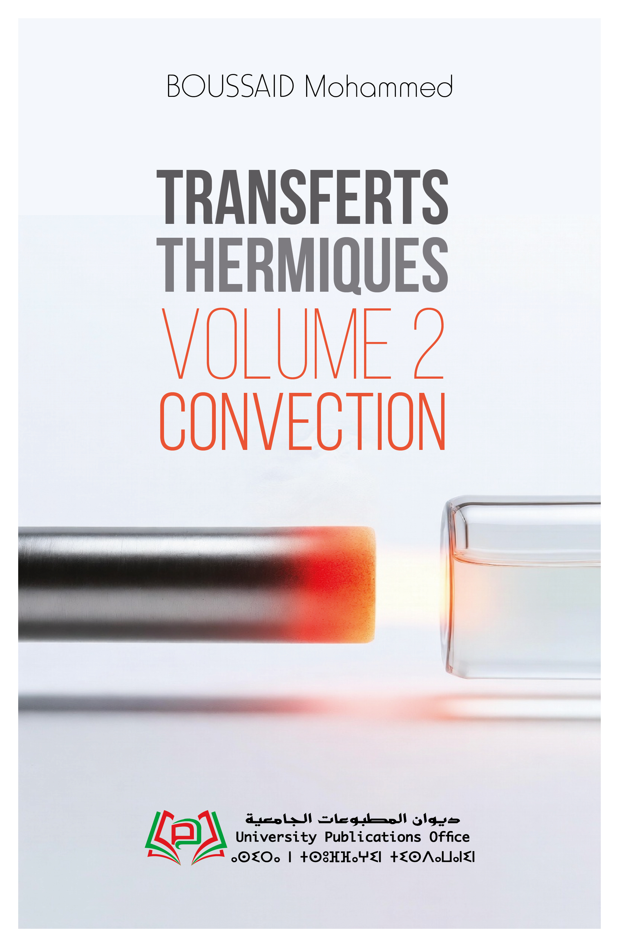 TRANSFERTS THERMIQUES VOLUME 2