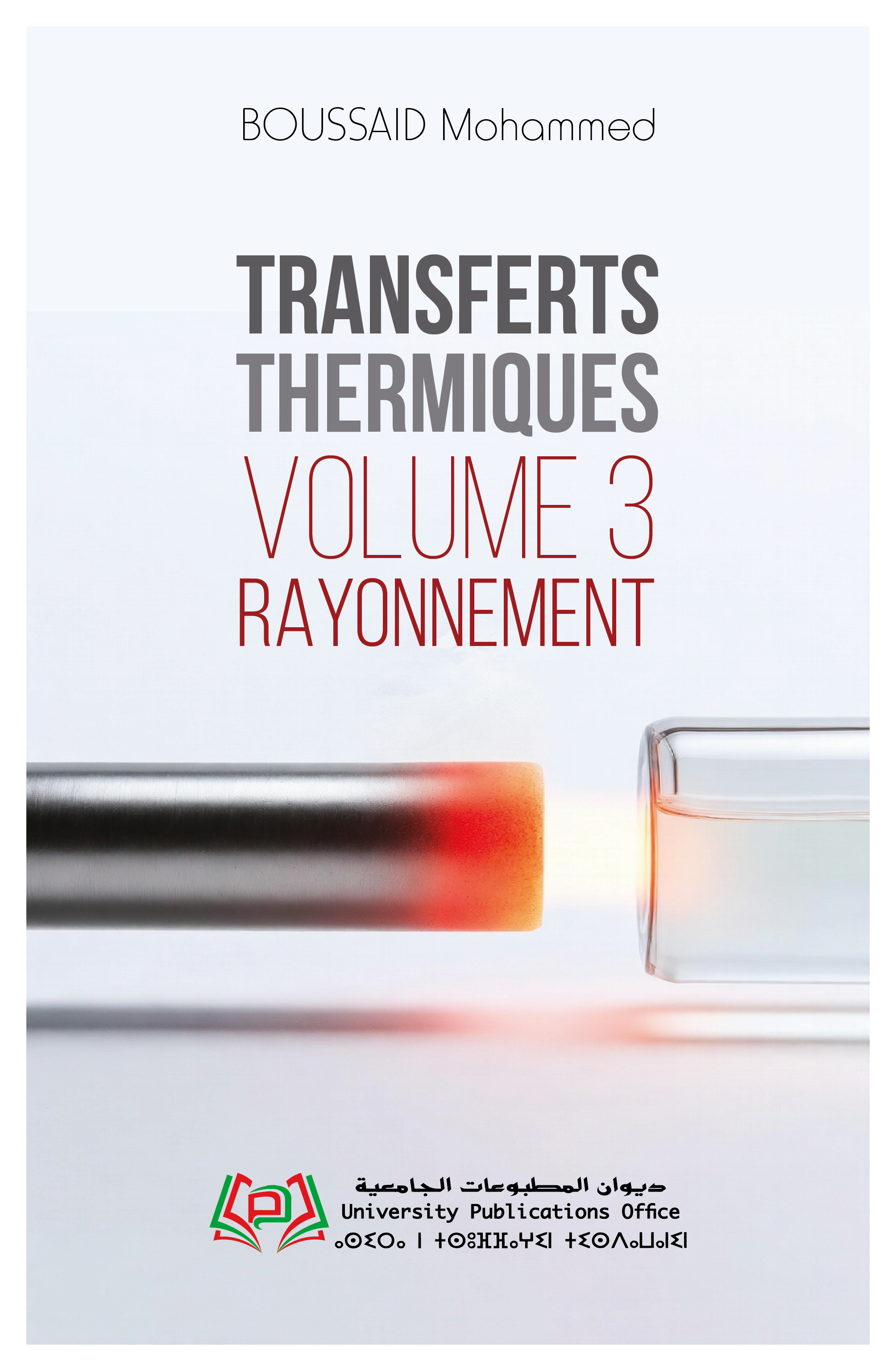 TRANSFERTS THERMIQUES VOLUME 3